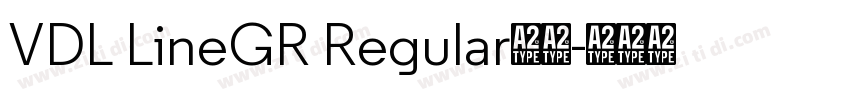 VDL LineGR Regular下载字体转换